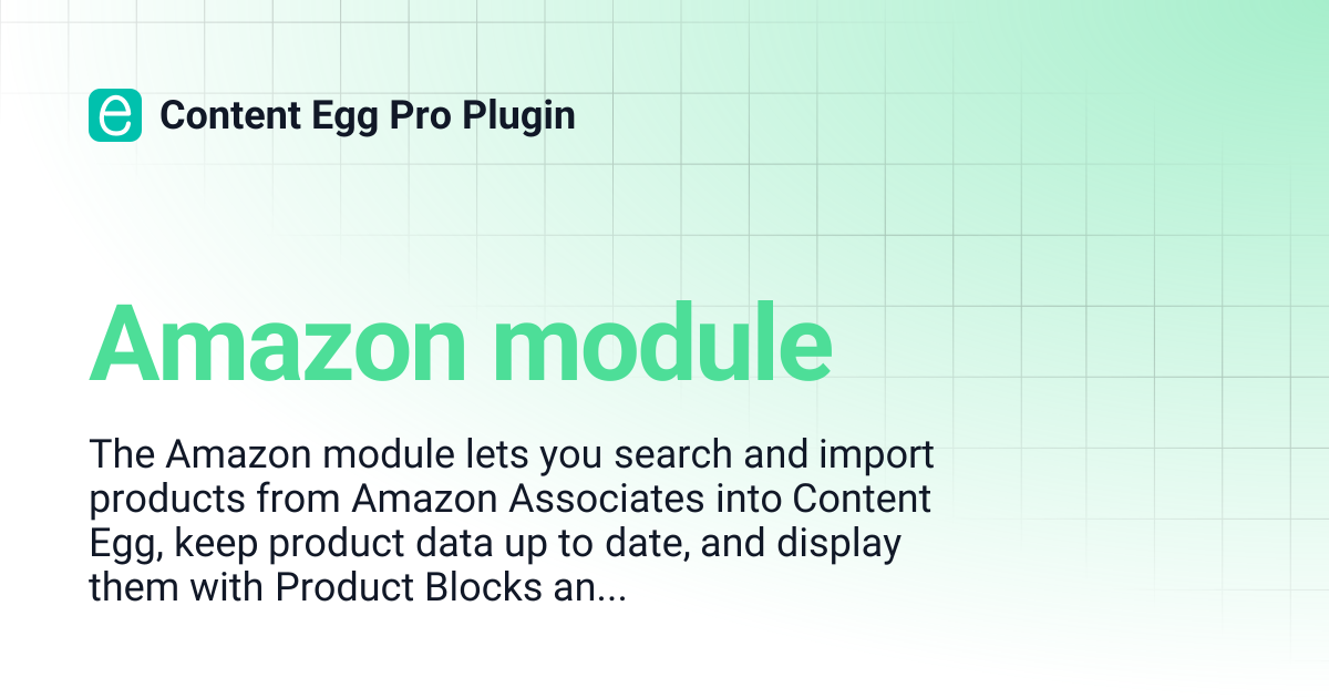 Amazon module | Content Egg Pro Plugin