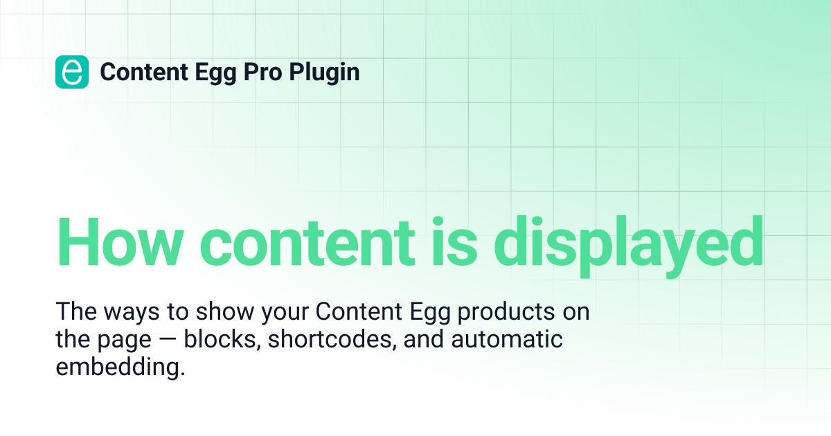 How content is displayed | Content Egg Pro Plugin