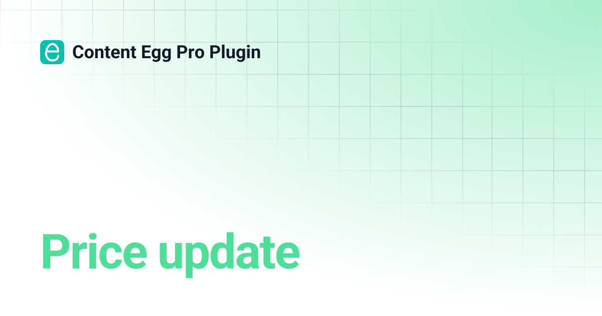 Price update | Content Egg Pro Plugin
